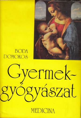 Boda Domokos - Gyermekgy�gy�szat
