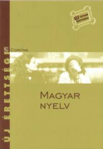 Corvina Kiad - Magyar nyelv - j rettsgi -