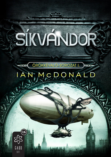Ian McDonald - Síkvándor