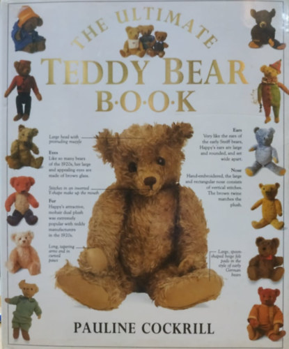 Roland Kemp  Pauline Cockrill (photo) - The Ultimate Teddy Bear Book