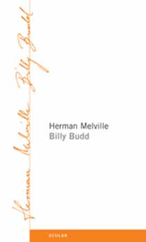 Herman Melville - Billy Budd