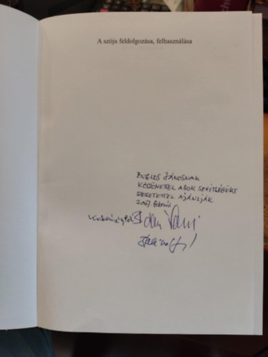 Balik� S�ndor; B�dis L�szl�; Kralov�nszky U. P�l - A sz�ja feldolgoz�sa, felhaszn�l�sa