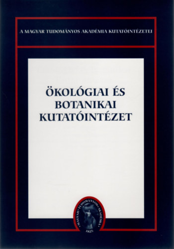 Gal�ntai Mikl�s Borhidi Attila - �kol�giai �s Botanikai Kutat�int�zet