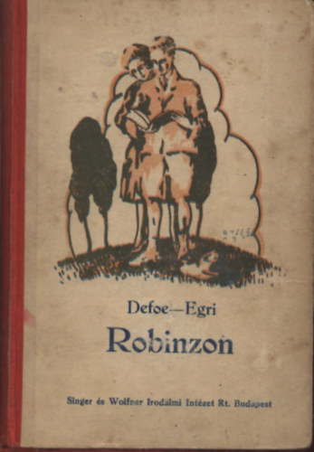 Egri Gyrgy - Robinzon