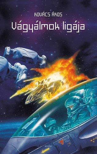 Kovács Ákos - Vágyálmok ligája