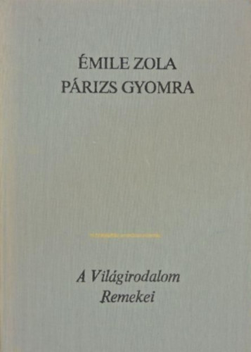 mile Zola - Prizs gyomra