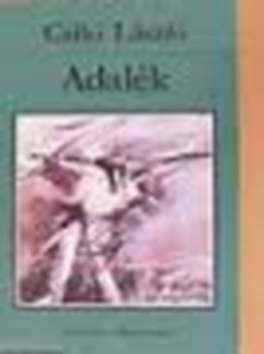 Csiki L�szl� - Adal�k