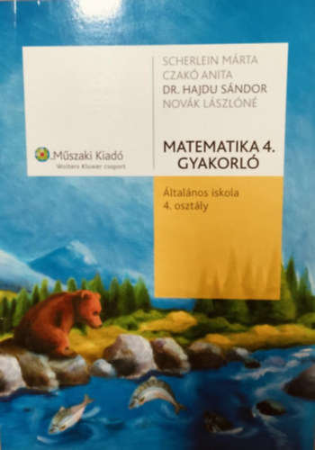 Novák Lászlóné; Scherlein Márta; Dr. Hajdu Sándor - Matematika 4. gyakorló - Általános iskola 4. osztály