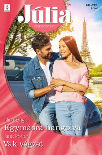 Nina Singh Jane Porter - Júlia 741.-742. - Egymásra hangolva; Vak végzet