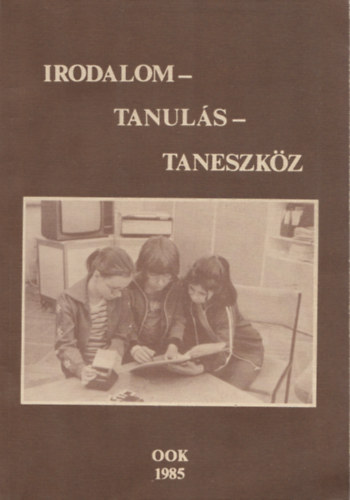 M. Boda Edit  (szerk.) - Irodalom-tanuls-taneszkz