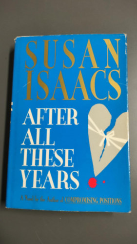 Susan Isaacs - After All These Years: A Novel
