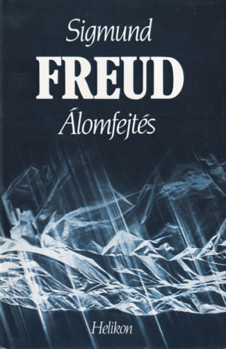 Sigmund Freud - �lomfejt�s