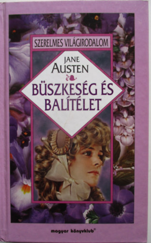 Jane Austen - Bszkesg s baltlet