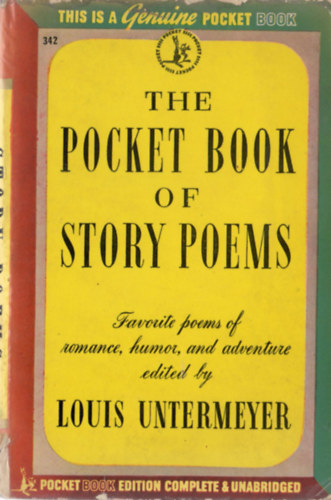 Louis  Untermeyer (szerk.) - The Pocket Book of Story Poems
