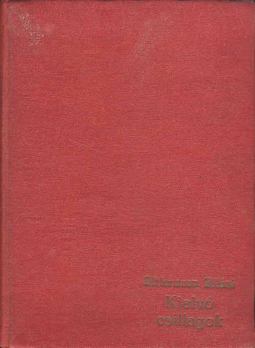 Bittermann Bln - Kialv csillagok (Bittermann Bln versei)