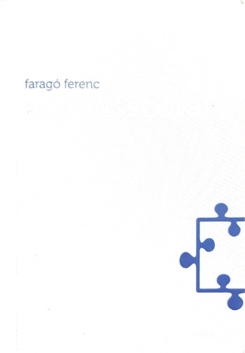 Farag� Ferenc - Auti Kissz�t�r