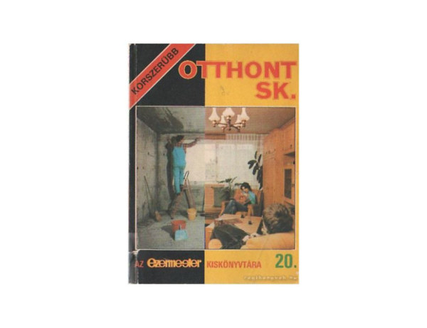 Otthont sk. - Az Ezermester kiskönyvtára 20.