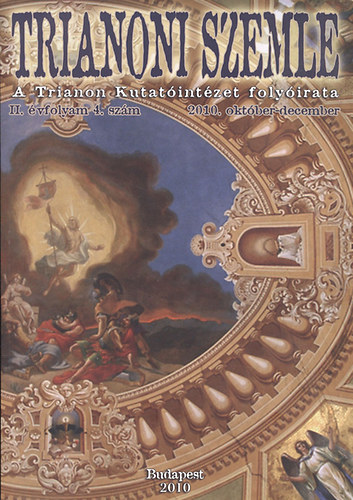 Szidiropulosz Archim�desz  (szerk.) - Trianoni Szemle II.�vfolyam 4.sz�m (2010. okt�ber-december)