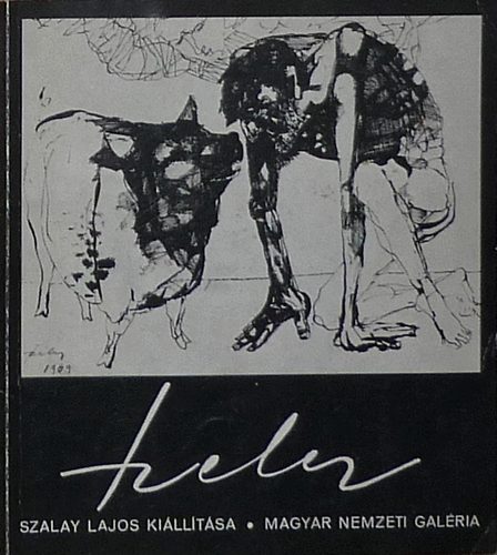 Kass J�nos  (katal�gust tervezte) - Szalay Lajos ki�ll�t�sa - Exposition de Lajos Szalay 1980.
