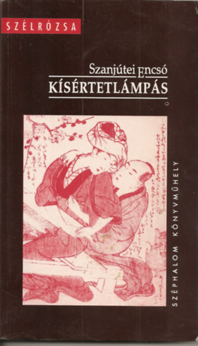 Szanjtei Encs - Ksrtetlmps