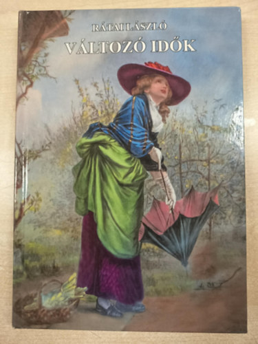 Rátai László - Változó idők