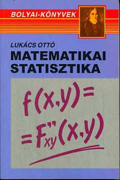 Lukcs Ott - Matematikai statisztika