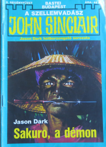 Jason Dark - Sakuro, a dmon - A szellemvadsz John Sinclair 5.
