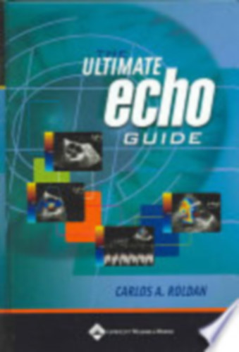 Carlos A. Roldan - The Ultimate Echo Guide 1st Edition
