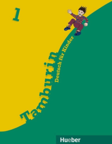 Bttner-Kopp-Alberti - Tamburin 1. Lehrbuch - Deutsch fr Kinder