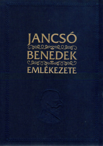 Jancs� Benedek eml�kezete