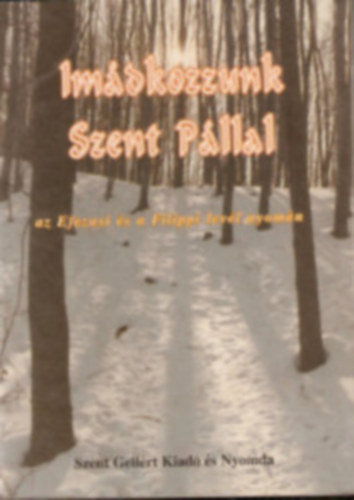 Imdkozzunk Szent Pllal