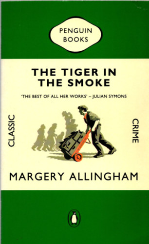 Margery Allingham - The Tiger in the Smoke