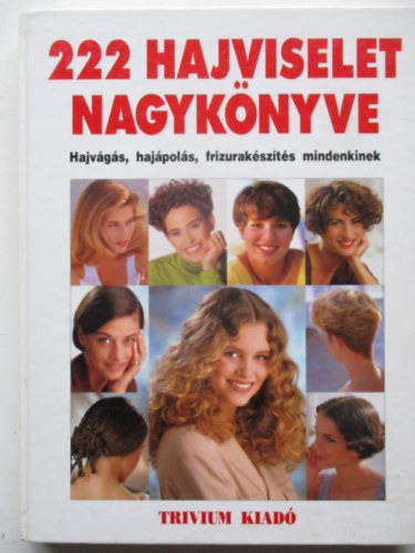 Trivium Kiad - 222 hajviselet nagyknyve