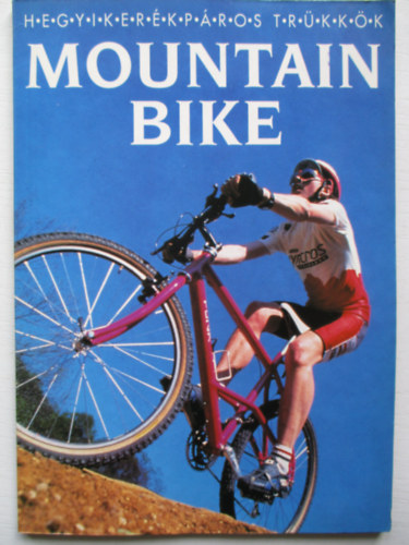 Janet Cook - Mountain Bike (Hegyikerkpros trkkk)