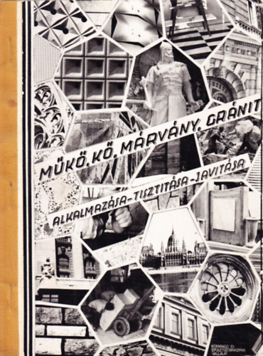 Műkő-, kő-, márvány- és gránitburkolatok alkalmazása, felületi kezelése, karbantartása