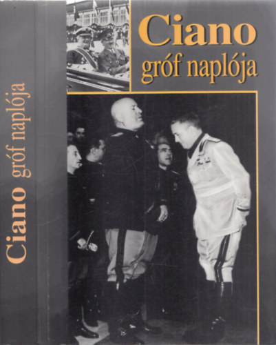 Galeazzo Ciano - Ciano gr�f napl�ja