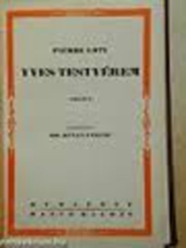 Pierre Loti - Yves testv�rem