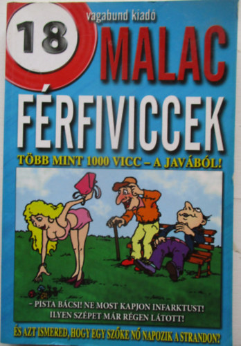 Malac f�rfiviccek - T�bb mint 1000 vicc a jav�b�l!