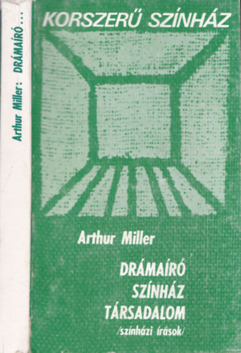 Arthur Miller - Drmar - sznhz - trsadalom