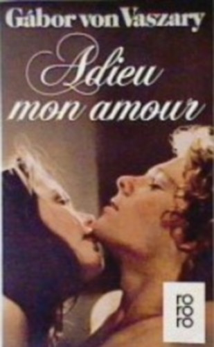 Gbor von Vaszary - Adieu mon Amour