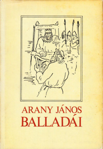 Arany Jnos - Arany Jnos balladi - Borsos Mikls rajzaival