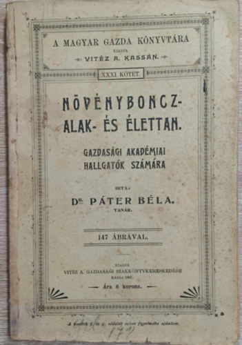 Dr. Pter Bla - Nvnyboncz-, alak- s lettan (1907)
