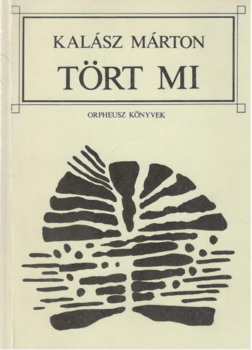 Kal�sz M�rton - T�rt mi