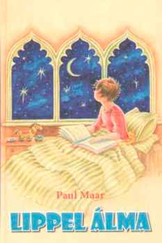 Paul Maar - Lippel álma