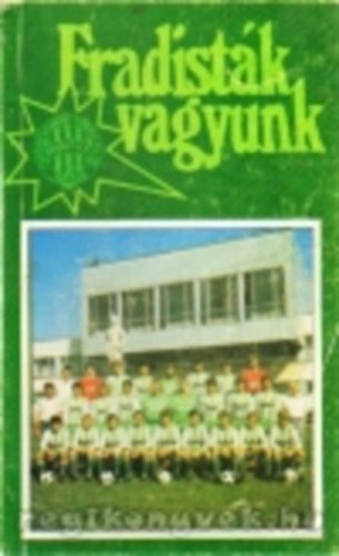 Nagy Bla - Fradistk vagyunk
