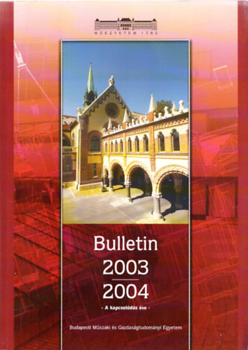 Bulletin 2003/2004 (Budapesti Műszaki és Gazdaságtudományi Egyetem)
