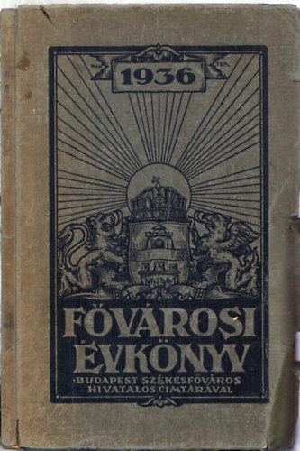 Fvrosi vknyv az 1936. vre - Budapest szkesfvros hivatalos cmtrval