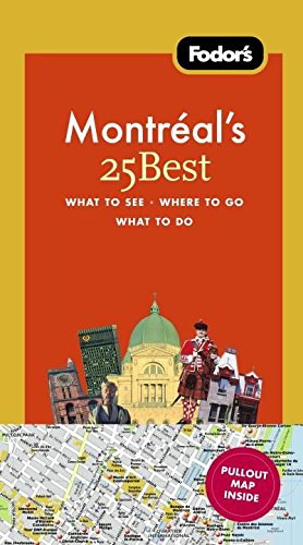Tim Jepson - Fodor's Montreal 25 Best