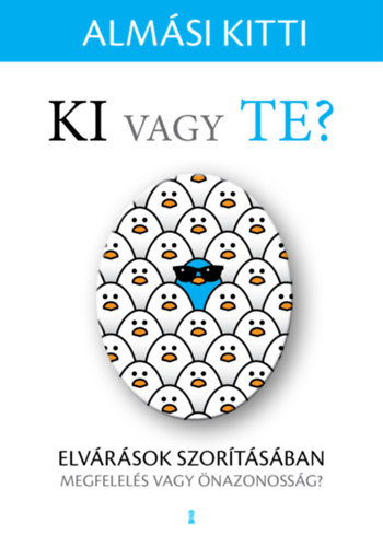 Almsi Kitti - Ki vagy Te?