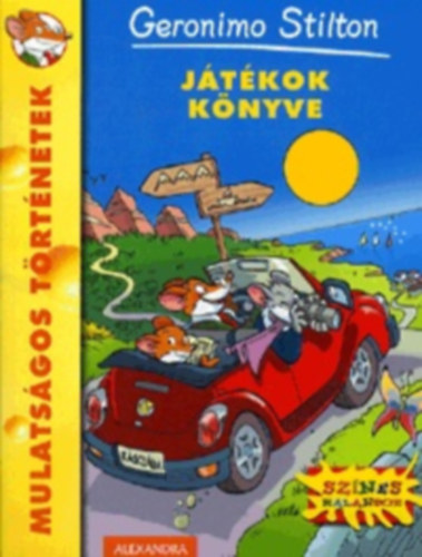 Geronimo Stilton - J�t�kok k�nyve